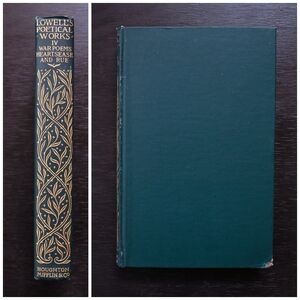 Antique 1890 James Russell Lowell Poetical Works IV War Poems Heartsease & Rue